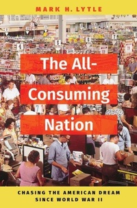 Enlarge image Cover: The All-Consuming Nation - Oxford University Press Inc