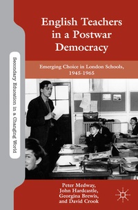 Enlarge image Cover: English Teachers in a Postwar Democracy - Palgrave MacMillan