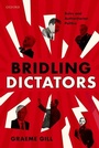 Cover: Bridling Dictators - Oxford University Press