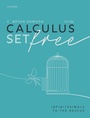 Cover: Calculus Set Free - Oxford University Press