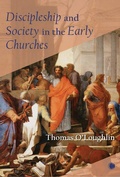 Cover: Discipleship and Society in the Early Churches - James Clarke & Co Ltd