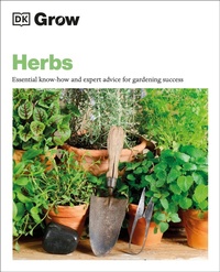 Enlarge image Cover: Grow Herbs - DK