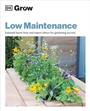 Cover: Grow Low Maintenance - DK