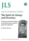 Cover: JLS 86 The Spirit in Liturgy and Doctrine - Hymns Ancient & Modern