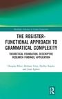 Cover: The Register-Functional Approach to Grammatical Complexity - Routledge