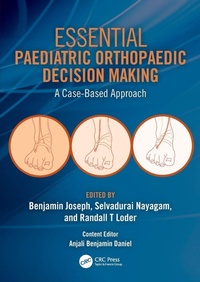 Enlarge image Cover: Essential Paediatric Orthopaedic Decision Making - CRC Press