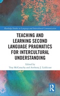 Cover: Teaching and Learning Second Language Pragmatics for Intercultural Understanding - Routledge