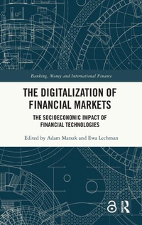 Enlarge image Cover: The Digitalization of Financial Markets - Routledge