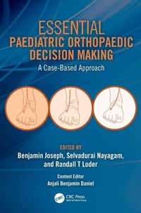 Enlarge image Cover: Essential Paediatric Orthopaedic Decision Making - CRC Press
