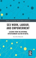 Cover: Sex Work, Labour, and Empowerment - Routledge