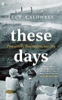 Cover: These Days - Faber & Faber