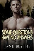 Cover: Some Questions Have No Answers - Bear Spots Publications