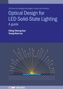 Cover: Optical Design for LED Solid-State Lighting - Institute of Physics Publishing