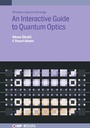 Cover: An Interactive Guide to Quantum Optics - Institute of Physics Publishing
