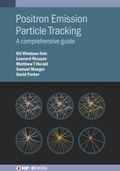 Cover: Positron Emission Particle Tracking - Institute of Physics Publishing