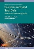Cover: Solution-Processed Solar Cells - Institute of Physics Publishing