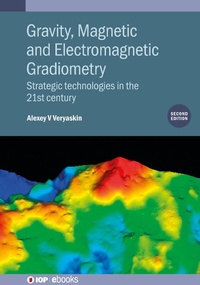 Abbildung von: Gravity, Magnetic and Electromagnetic Gradiometry (Second Edition) - Institute of Physics Publishing