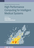 Cover: High Performance Computing for Intelligent Medical Systems - Institute of Physics Publishing