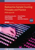Bild: Radioactive Sample Counting: Principles and Practice (Second edition) - Institute of Physics Publishing