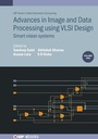 Cover: Advances in Image and Data Processing using VLSI Design, Volume 1 - Institute of Physics Publishing