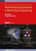 Cover: Model-Based Approaches in Biomedical Engineering - Institute of Physics Publishing