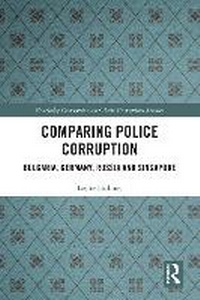 Enlarge image Cover: Comparing Police Corruption - Routledge