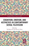 Cover: Cognition, Emotion, and Aesthetics in Contemporary Serial Television - Routledge