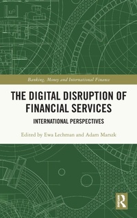 Enlarge image Cover: The Digital Disruption of Financial Services - Routledge