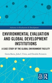 Enlarge image Cover: Environmental Evaluation and Global Development Institutions - Routledge