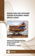 Cover: Design Aids for Offshore Topside Platforms Under Special Loads - CRC Press