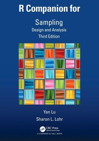 Enlarge image Cover: R Companion for Sampling - Chapman & Hall/CRC