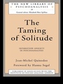 Cover: The Taming of Solitude - Routledge
