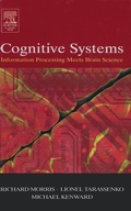 Cover: Cognitive Systems - Information Processing Meets Brain Science - Academic Press