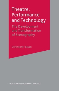Enlarge image Cover: Theatre, Performance and Technology - Red Globe Press