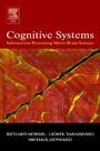 Cover: Cognitive Systems - Information Processing Meets Brain Science - Academic Press