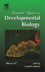 Cover: Current Topics in Developmental Biology: Volume 67 - Academic Press