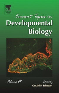 Enlarge image Cover: Current Topics in Developmental Biology: Volume 67 - Academic Press