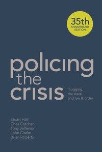 Enlarge image Cover: Policing the Crisis - Red Globe Press