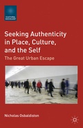 Cover: Seeking Authenticity in Place, Culture, and the Self - Palgrave MacMillan