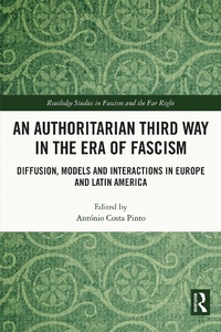 Abbildung von: An Authoritarian Third Way in the Era of Fascism - Routledge