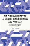 Bild: The Phenomenology of Aesthetic Consciousness and Phantasy - Routledge
