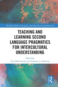 Abbildung von: Teaching and Learning Second Language Pragmatics for Intercultural Understanding - Routledge