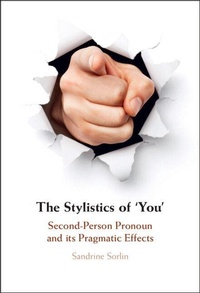 Enlarge image Cover: The Stylistics of 'You' - Cambridge University Press