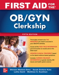 Abbildung von: First Aid for the OB/GYN Clerkship, Fifth Edition - McGraw-Hill Education