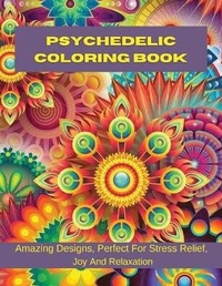 Enlarge image Cover: Psychedelic Coloring Book - Lulu.com