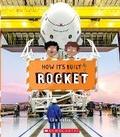 Cover: Rocket (How It's Built) - C. Press/F. Watts Trade