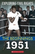 Cover: 1951 (Exploring Civil Rights: The Beginnings) - Franklin Watts