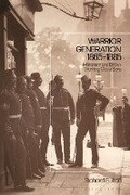 Cover: Warrior Generation 1865-1885 - Bloomsbury Academic