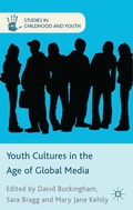 Cover: Youth Cultures in the Age of Global Media - Palgrave Macmillan