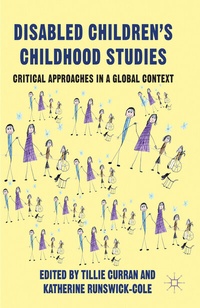 Abbildung von: Disabled Children's Childhood Studies - Palgrave Macmillan